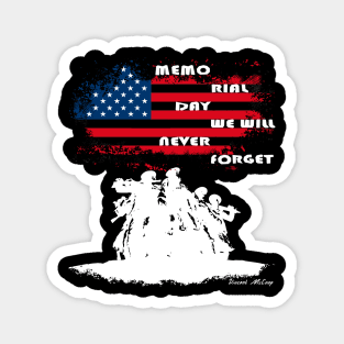 Veterans day Never forget Magnet