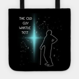 old guy whistle test Tote