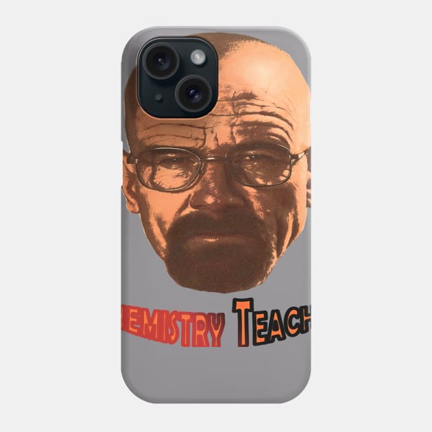 Respect Your Chemistry Teacher Phone Case by wizard023