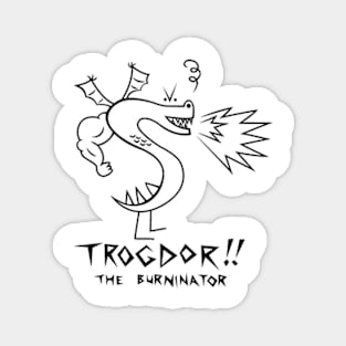 Trogdor the Burninator Dragon Magnet
