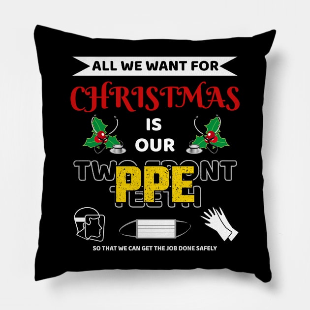 All I Want For Christmas Is My Two Front Teeth Pillow by Moonsmile Products