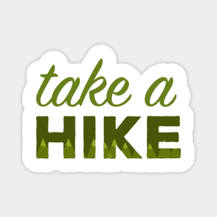 Take a Hike Mountains Magnet