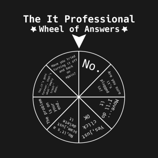 The IT Professional T-Shirt