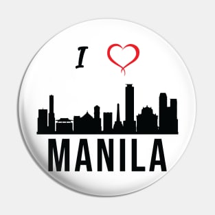 I love Manila Skyline Filipino Culture Philippines Pin