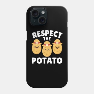 Respect The Potato - Funny Potato Lover Gift Phone Case