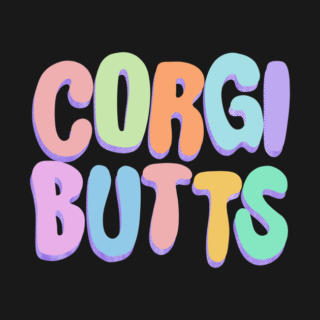 Corgi Butts by IhateDumplings