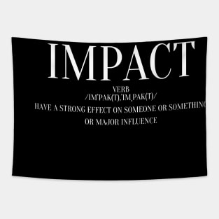 Impact-Definition Design-Single Mom-Entrepreneur-Gym Enthusiast Tapestry