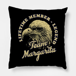 Margarita Name - Lifetime Member Legend - Eagle Pillow