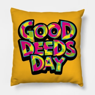 Good Deeds Day – April Pillow