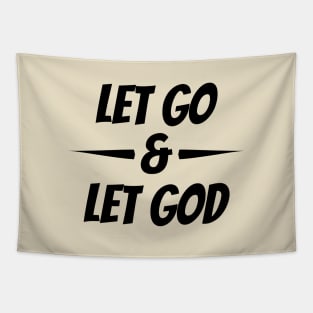 Let Go & Let God Tapestry