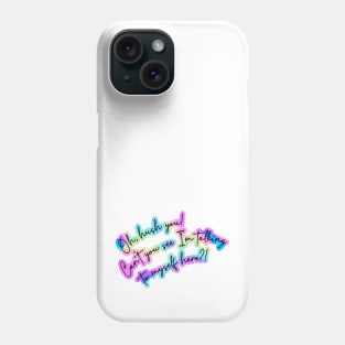 Oh, hush you! Can't you see I'm talking to myself here?! Phone Case