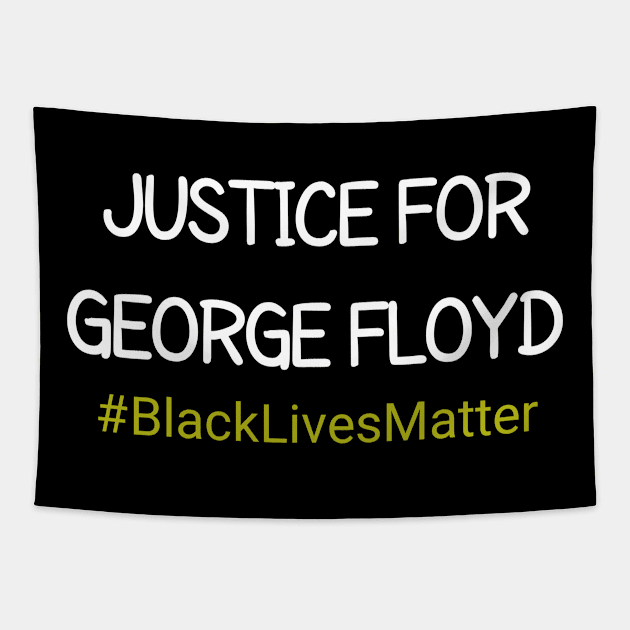 Justice For George Floyd Tapestry by CreativeLimes