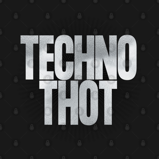 Techno Thot by SupaDopeAudio