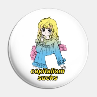 Capitalism Sucks / Kawaii Meme Design Pin