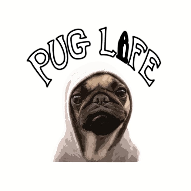 Pug Life by nickbuccelli