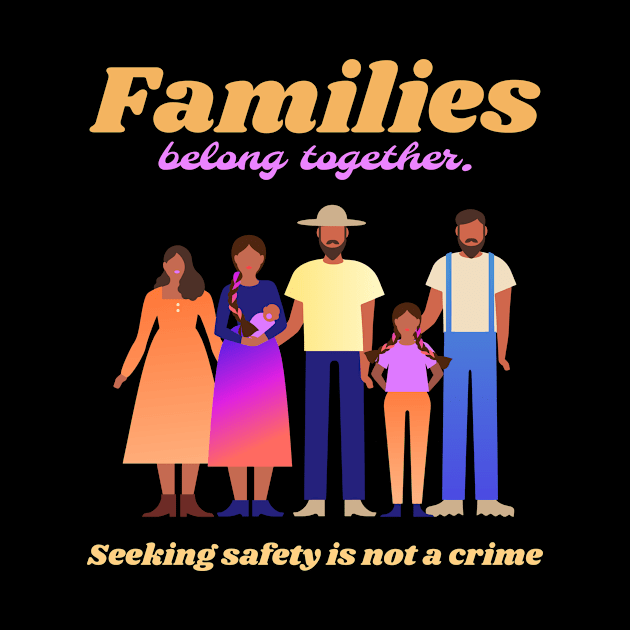 families belong together by Mota