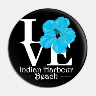 LOVE Indian Harbour Beach Blue Hibiscus Pin