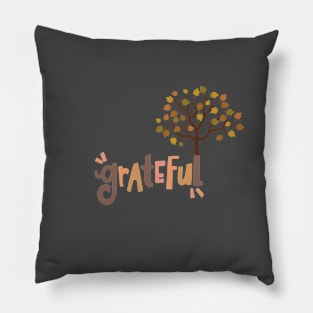 Grateful Pillow