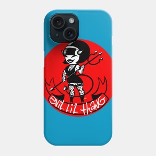 Evil Li'l Thang Phone Case