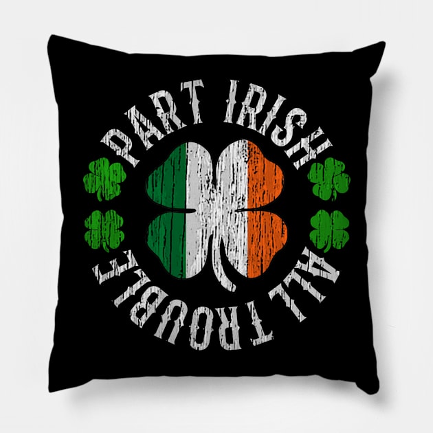 part irish all trouble Pillow by BaderAbuAlsoud