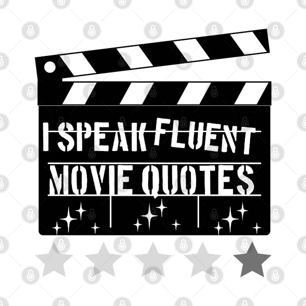 I speak fluent movie quotes now by FehuMarcinArt