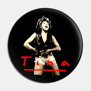 Tina turner we love you Pin