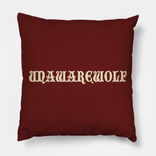 Unawarewolf Pillow