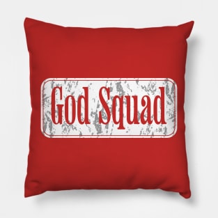 God Squad \ Grunge Pillow