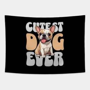 Cute French bulldog: Cutest and sweetest Dog ever Tapestry