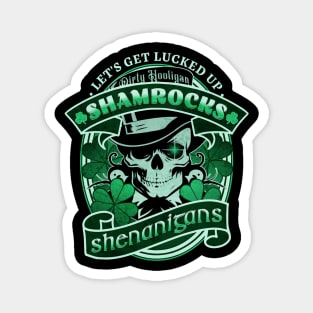 Dirty Hooligan Shamrocks and Shenanigans Magnet