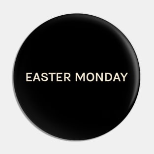 Easter Monday On This Day Perfect Day Pin