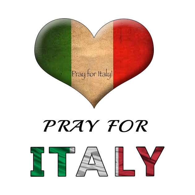 PRAY FOR ITALY 2020 by DESIGNSDREAM