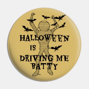 Funny Mummy Batty for Halloween Pin