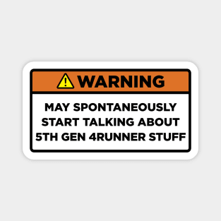 Warning! 5th Gen 4Runner stuff Magnet