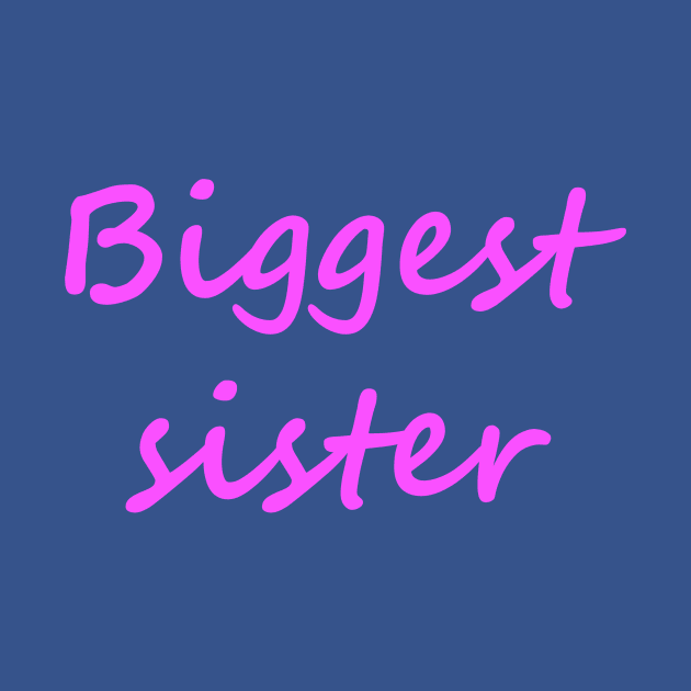 Biggest sister by Family of siblings