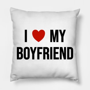 I Love My Boyfriend Pillow