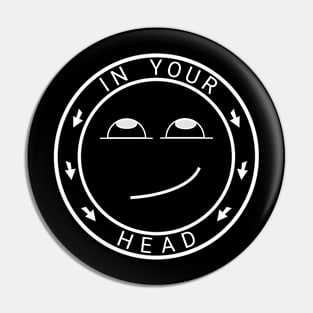 In Your Head Logo Pin