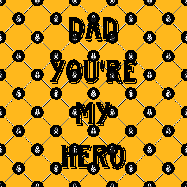 Dad you're my hero by Dorran