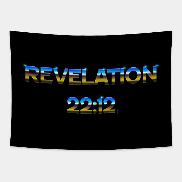 Revelation 22:12 Tapestry by Chillateez 