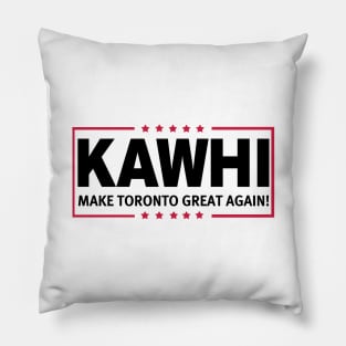 Kawhi - MTGA!!! Pillow