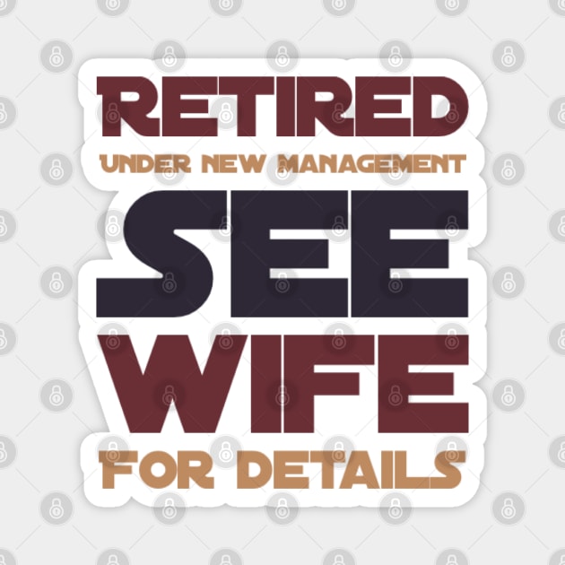 Retired Under new management See wife for details Magnet by BoogieCreates