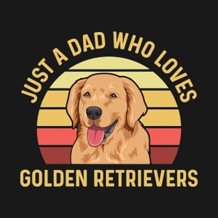 Golden Retriever Quote for a Golden Retriever Dad T-Shirt