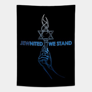 JEWnited we stand  - Shirts in solidarity with Israel Tapestry