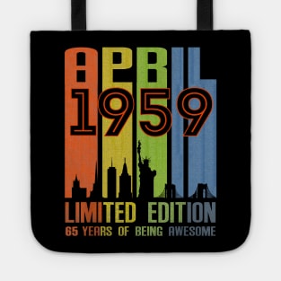 April 1959 65 Years Of Being Awesome Limited Edition Tote