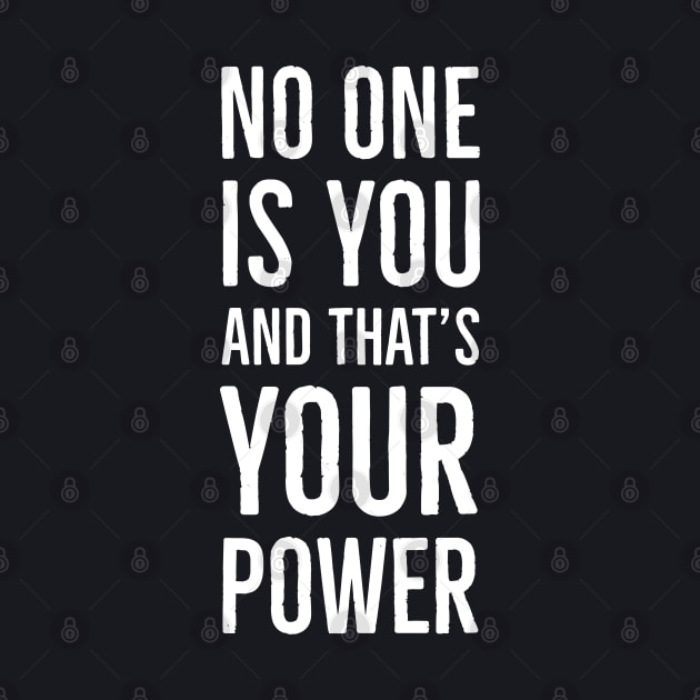 No One Is You And That's Your Power by Suzhi Q