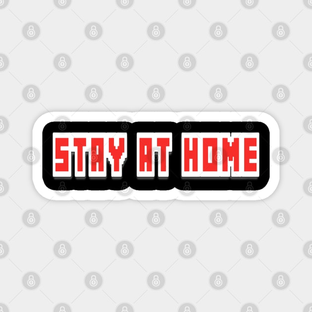 Stay at Home_Roblox Magnet by peekxel