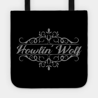 Nice Howlin' Wolf Tote