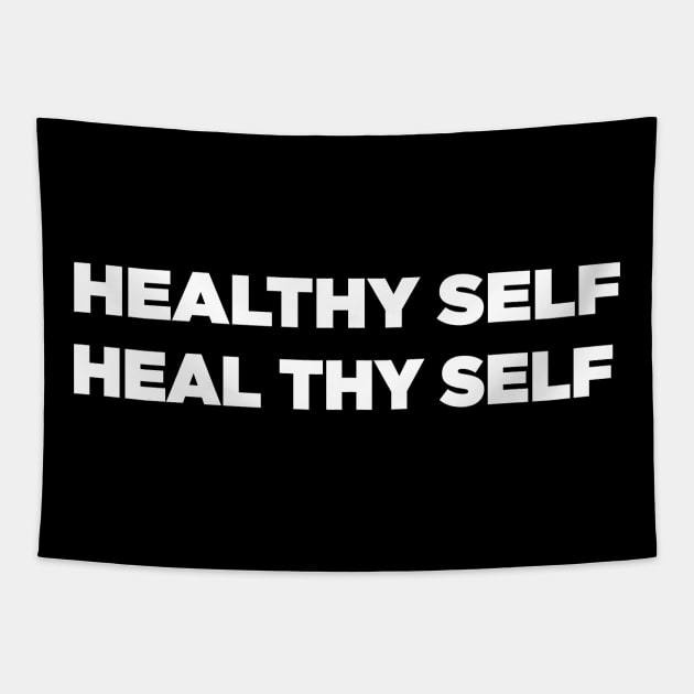 Healthy Self, Heal Thy Self Tapestry by Alema Art