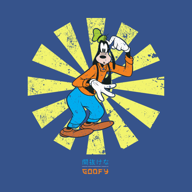 Goofy Retro Japanese - Goofy - T-Shirt