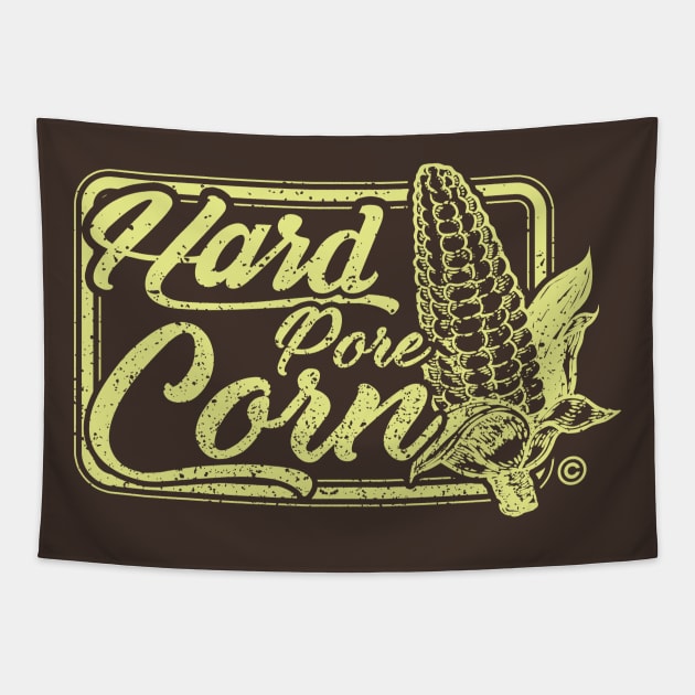 Hard Pore Corn Tapestry by BrainJuiceMedia